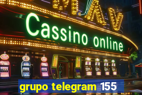 grupo telegram 155